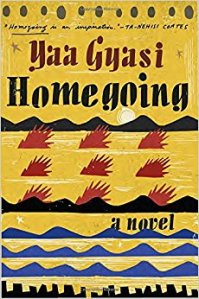 Cover of Homegoing by Yaa Gyasi featuring fire and water thematic imagery