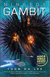 Ninefox Gambit by Yoon Ha Lee print cover