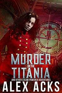 murder on the titania by Alex Acks cover